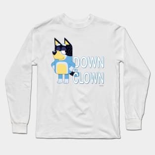 Down to Clown Long Sleeve T-Shirt